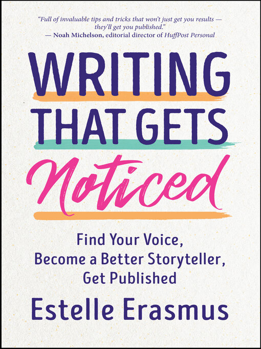 Title details for Writing That Gets Noticed by Estelle Erasmus - Available
